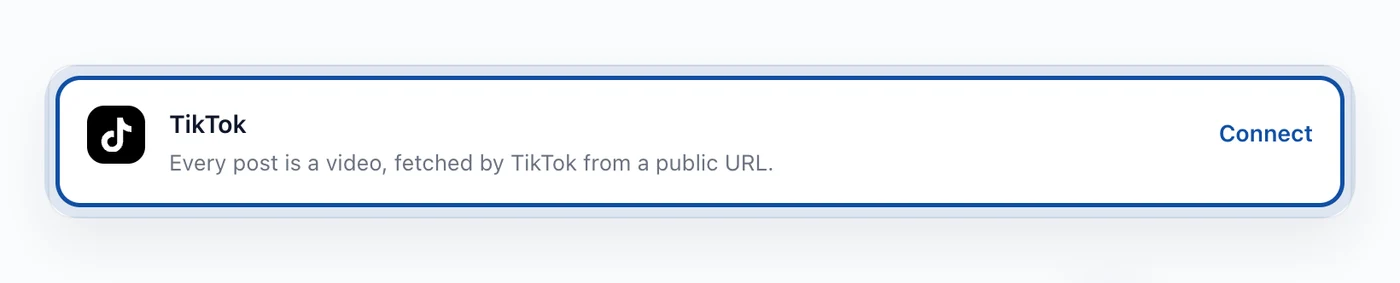 A connected TikTok account row 1400x283 "Connected as a profile, with the video requirement stated on the row."