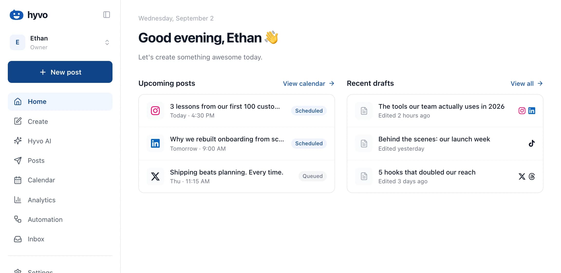 The Hyvo workspace: upcoming posts and recent drafts on the home dashboard